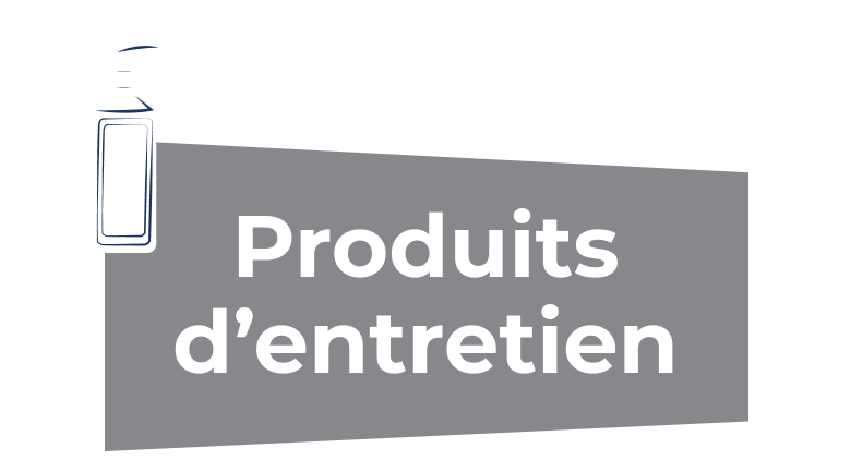Produits d’entretien